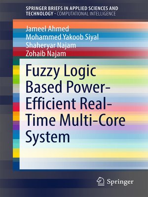 cover image of Fuzzy Logic Based Power-Efficient Real-Time Multi-Core System